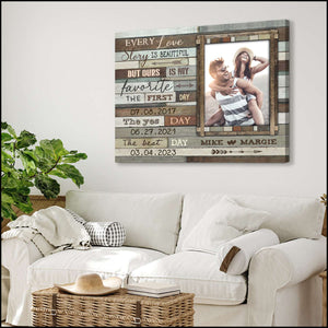 First Day Best Day Yes Day Custom Dates Anniversary Gift Canvas Poster