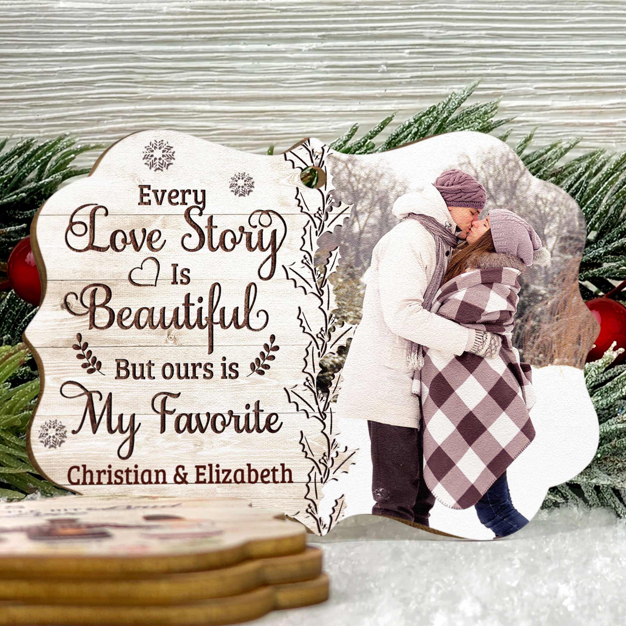 Our Love Is My Favorite Love Story - Personalized Wooden Ornament - Christmas, Anniversary Gift For Spouse, Lover, Husband, Wife, Boyfriend, Girlfriend