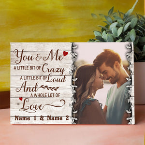 You and Me A Little Bit Crazy Personalized Anniversary Poster