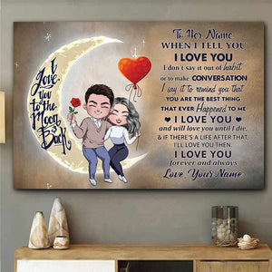 I Love You To The Moon And Back - Personalized Couple Poster