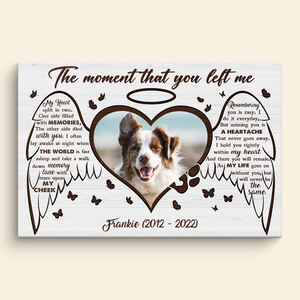 The Moment That You Left Me - Personalized Poster- Gift For Dog Lovers