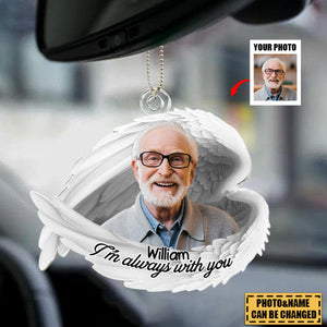 I'm Always With You - Personalized Car Photo Ornament