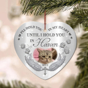 I'll Hold You In My Heart Pet Heart Ceramic Ornament, Custom Quotes & Photo Ornament