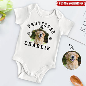 Protected By Pet - Personalized Custom Pet Photo Baby Onesie - Upload Pet Photo