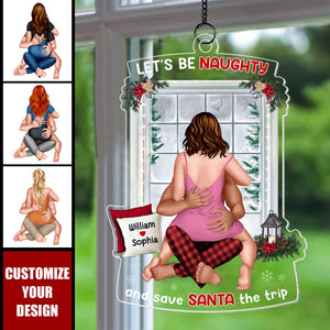 Let's Be Naughty, Couple Gift - 2024 New Release Personalized Window Hanging Suncatcher Ornament