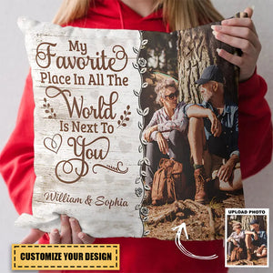 My Favorite Place In All The World Is Next To You - Personalized Custom Pillow Case - Valentine's Day Gift For Couple, Wife, Husband, Boyfriends, Girlfriends