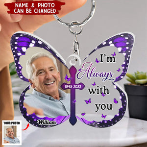 Always With You - Personalized Acrylic Photo Keychain