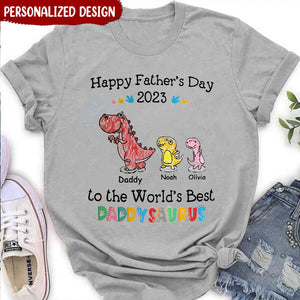 Happy Father's Day to the world's Best Dadasaurus 2023 - Personalized Tshirt