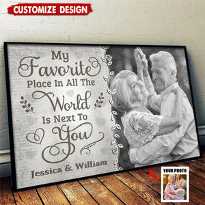 Favorite Place Is Next To You - Personalized Couple Poster - Gift For Husband Wife, Anniversary