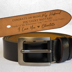 Personalized Congrats On Being My Husband/ Boyfriend Engraved Leather Belt