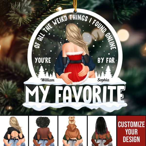 Couples You Are My Favorite By Far - Personalized Custom Shaped Acrylic Ornament