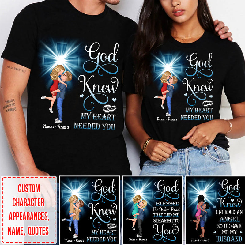 God Knew My Heart needed you Christian Cross Doll Couple Kissing Personalized Valentine's Day Gift Black T-shirt