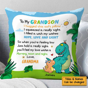 Personalized Dinosaur Son/Daughter/Grandson Hug This Pillow