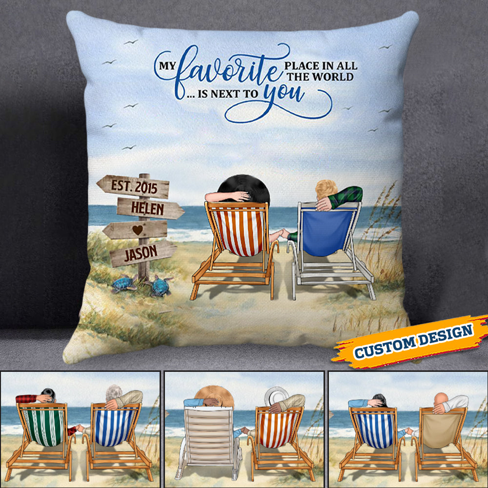 Next To You Is One Of My Favorite Places To Be - Couple On The Beach Pillow