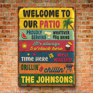 Welcome To Our Patio - Family Personalized Custom Home Decor Metal Sign - House Warming Gift For Family Members