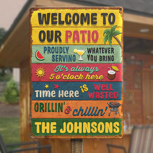 Welcome To Our Patio - Family Personalized Custom Home Decor Metal Sign - House Warming Gift For Family Members