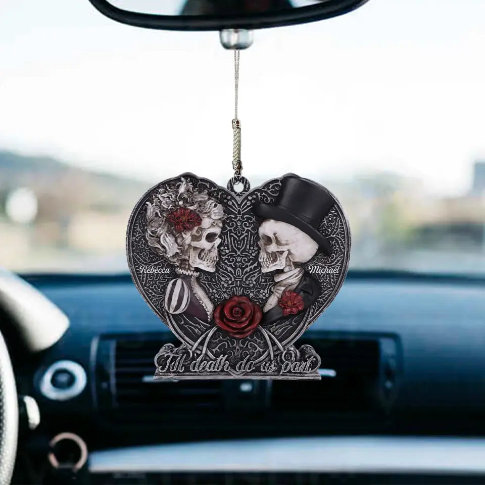 Personalized Car Hanging Ornament - Gift For Couple - Till Death Do Us Part